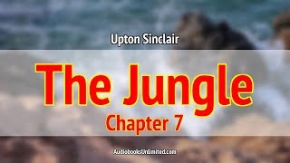 The Jungle Audiobook Chapter 7 with subtitles [upl. by Hy]