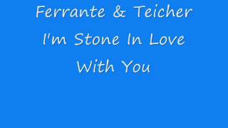 Ferrante amp Teicher  Im Stone In Love With You [upl. by Noevad]