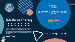 Radio Mariam IraqErbil Live streaming [upl. by Hurless180]