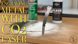 Engraving Metal With A CO2 Laser [upl. by Xet74]