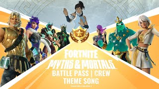 Fortnite Chapter 5 Season 2 MYTHS AND MORTALS Battle Pass Trailer Theme Song  Crew Purchase Music [upl. by Enilekaj]