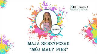 Mój mały pies  Maja Skrzypczak cover [upl. by Krenn774]