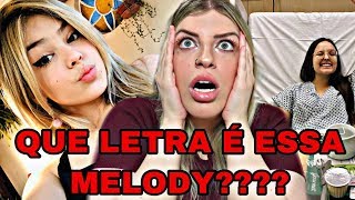 MELODY LANÇA NOVA MÚSICA E LETRA REVOLTA SEGUIDORES  LARISSA MANOELA É OPERADA E PREOCUPA [upl. by Eelahc]