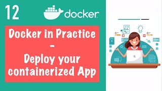 Deploying the containerized application with Docker Compose  Docker Tutorial 12 [upl. by Oniger]