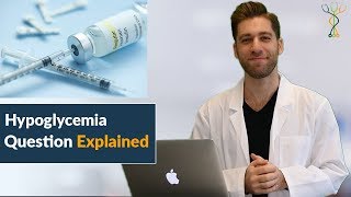 Practice Connection  Hypoglycemia Question Explained [upl. by Naji706]