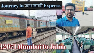 Full Journey  Mumbai to Jalna 12071 Jan Shatabdi Express  AC Chair Car  Kasara Ghat  Monsoon [upl. by Prowel]