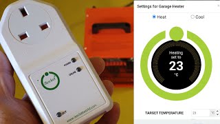 iSocket Smart Thermostat for Simple Temporary Garage Heating [upl. by Pardoes529]