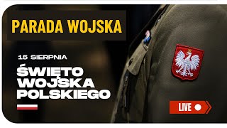 Święto Wojska Polskiego i Defilada Wojskowa 15 Sierpnia 2024 NaŻywo [upl. by Leahcimnaes]