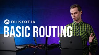 Routing basics with MikroTik [upl. by Ayhtnic]