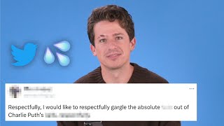 Charlie Puth Reads Thirst Tweets [upl. by Akimrej]