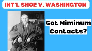 Civ Pro 101 International Shoe Co v Washington [upl. by Asaert]