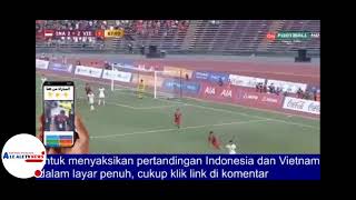 FINAL INDONESIA VS VIETNAM LIVE STREAMING [upl. by Wilen856]