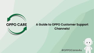 OPPO Care Empowering your experience  A Guide to our Customer Support [upl. by Felipa]