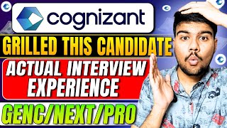 Latest Cognizant Interview Experience Candidate Grilled GenCProNEXT🔥 [upl. by Assirahs]