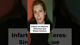 INFARTO EN MUJERES SÍNTOMAS QUE DEBES CONOCER [upl. by Aimas]