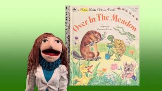 Over In the Meadow read by Puppet Carolyn [upl. by Karrah]