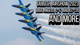 2023 Duluth Airshow  Blue Angels C17 KC135 And More [upl. by Ellocin]