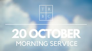 TRBC AM Service Stream 20th of October 2024 [upl. by Ahcropal223]