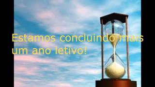 Agradecimento Fim de ano letivo [upl. by Cliffes589]