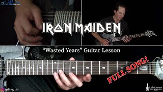 Wasted Years Guitar Lesson  Iron Maiden [upl. by Charil783]