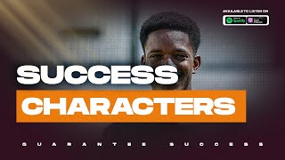 Characters That Guarantee Success in Everything [upl. by Kidd]