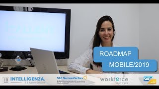 SAP SuccessFactors RoadMap Mobile2019 [upl. by Deys]