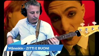 Måneskin  ZITTI E BUONI  Bass Cover  TABS [upl. by Eidnew]