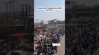 Bhopal Ijtema Last Day 🥰☝🇸🇦 bhopal shorts ytshorts trending 1millionviews ijtema 2024 [upl. by Olenta]