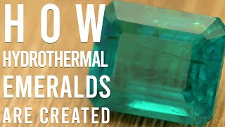 How Hydrothermal Emeralds are Created [upl. by Antrim271]