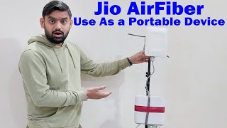 Jio AirFiber Use As a Portable Device  Jio AirFiber Used in Room  Jio AirFiber [upl. by Marianne]