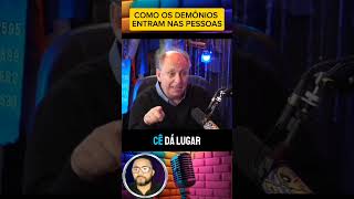 COMO OS DEMÔNIOS ENTRAM NAS PESSOAS deus jesus religião cristo fé podcast noticia [upl. by Wallach149]