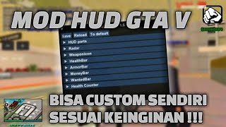 GTA SA MOD  MOD HUD GTA V  BISA CUSTOMIZE SENDIRI JUGA [upl. by Lenard360]