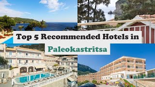 Top 5 Recommended Hotels In Paleokastritsa  Best Hotels In Paleokastritsa [upl. by Hannie]