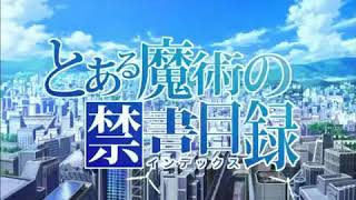 To aru majutsu no index opening 1 full [upl. by Enaz]