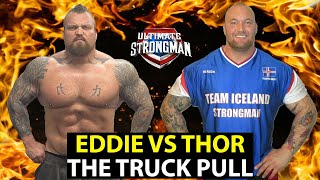 EDDIE VS THOR IN THE TRUCK PULL [upl. by Weitman]