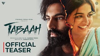 Tabaah Official Teaser  Parmish Verma  Wamiqa Gabbi  Releasing 18th Oct 2024 [upl. by Hewart937]