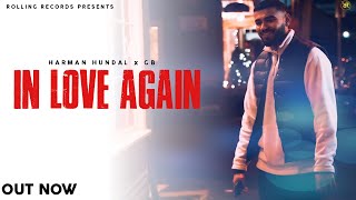 In Love Again Official Video  Harman Hundal  GB [upl. by Harimas]