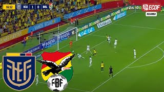 Ecuador VS Bolivia 40  Fecha 11 [upl. by Kinghorn]