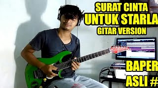 MERINDING SURAT CINTA UNTUK STARLA GITAR VERSION [upl. by Maybelle]