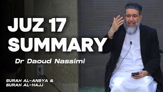 Juz  17 Summary  Dr Daoud Nassimi  Quranic Insights [upl. by Idonna]