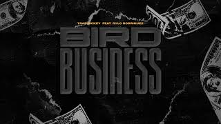 Trap Dickey  Bird Business Feat Rylo Rodriquez Clean [upl. by Ingaborg]