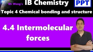 IB Chemistry Topic 44 Intermolecular forces [upl. by Elma]