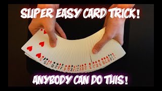 EASIEST CARD TRICK EVER Learn In Less Than 5 Minutes [upl. by Averir997]