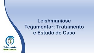 Leishmaniose Tegumentar [upl. by Forland]