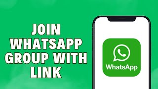 How To Join Whatsapp Group With Link [upl. by Lesko]