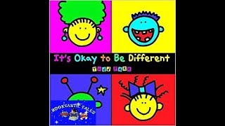 ITS OK TO BE DIFFERENT READ ALOUD CHILDRENS BOOK [upl. by Lucia]