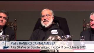 Padre Raniero Cantalamessa  1ra parte [upl. by Robbin820]