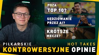 LEWY poza TOP 10 LA LIGA ma NAJGORSZYCH sędziów T ĆWIĄKAŁA vs KONTROWERSYJNE OPINIE [upl. by Aborn322]