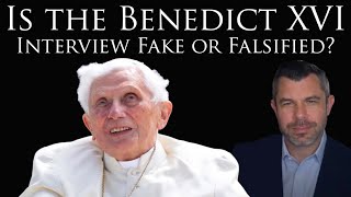 Is the Benedict XVI Interview Fake or Falsified [upl. by Gati]