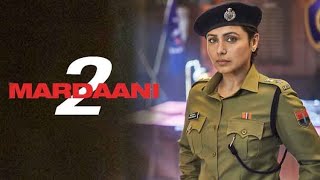 Mardaani 2 Full Movie Plot In Hindi  Bollywood Movie Review  Vishal Jethwa  Rani Mukerji [upl. by Kcirttap]